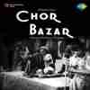 Chor Bazar 1954