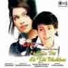 Ek Tha Dil Ek Thi Dhadkan 1998
