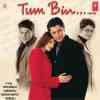 Tum Bin 2001