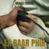 Ek Baar Phir Official Audio