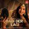 Badi Der Lagi Official Audio