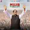 Mujib: The Making Of a Nation 2023