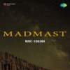 Madmast Pawan Official Audio