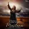 Naraye Mastana