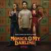 Monica O My Darling 2022