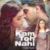 Kam Toh Nahi