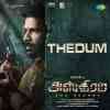 Thedum - ASTHRAM Official Audio