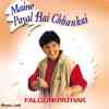 Maine Payal Hai Chhankai 2021