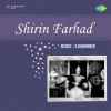 Shirin Farhad 1956