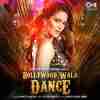 Bollywood Wala Dance