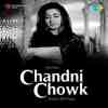 Chandni Chowk 1954