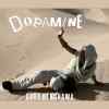 Dopamine Official Audio