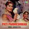 Pati Parmeshwar 1958