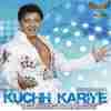 Kuchh Kariye 2010