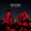 Bechaini