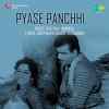 Pyase Panchhi 1961