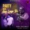 Party Mein Aag Laga Di Official Audio