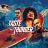 Taste The Thunder