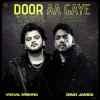 Door Aa Gaye Official Audio