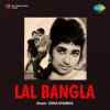 Lal Bangla 1966