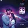 99 Songs 2021