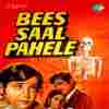 Bees Saal Pehle 1972