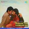 Kahan Tak Aasmaan Hai 1984