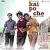 Kai Po Che 2013