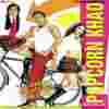 Popcorn Khao! Mast Ho Jao 2004