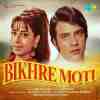 Bikhre Moti 1971
