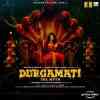 Durgamati - The Myth 2020