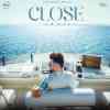 Close
