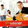 Phir Milenge Official Audio