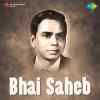 Bhai Saheb 1954