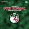 Pyar Deewana 1972