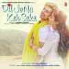 Dil Jo Na Keh Saka 2017