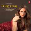 Tring Tring Official Audio