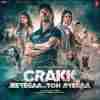 Crakk - Jeetegaa Toh Jiyegaa 2024