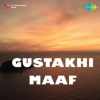 Gustakhi Maaf 1969