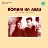 Bombai Ka Babu 1960
