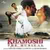 Khamoshi- The Musical 1996